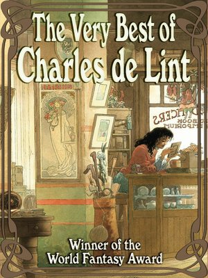 cover image of The Very Best of Charles de Lint